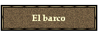 El barco